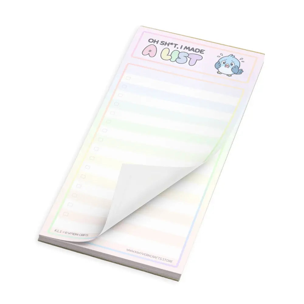 A product mockup of a notepad formatted with wide lines and faint checkboxes against a white background. The title says "Oh Sh*t, I made a List". It features a panicking bluebird to the right of the title.